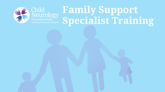 Child Neurolog Foundation Family Support Training Blue Group