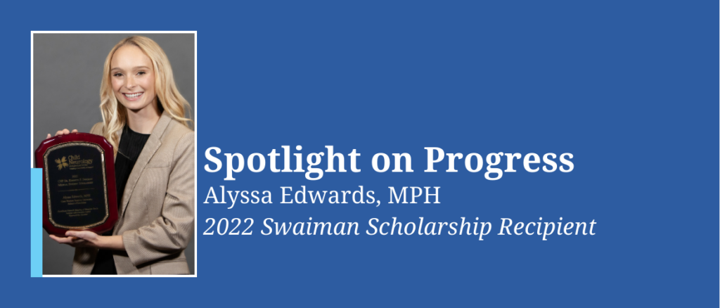 Child Neurology Foundation Scholarships Alyssa Edwards (5)