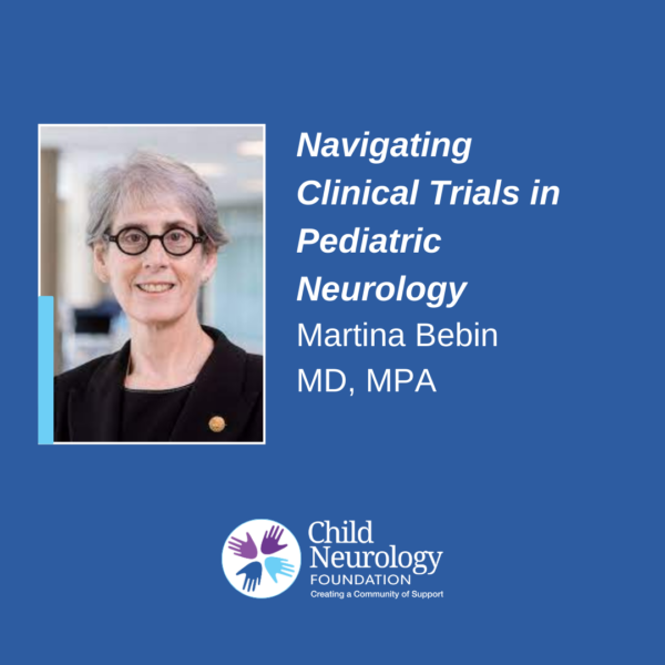 Navigating Clinical Trials in Pediatric Neurology